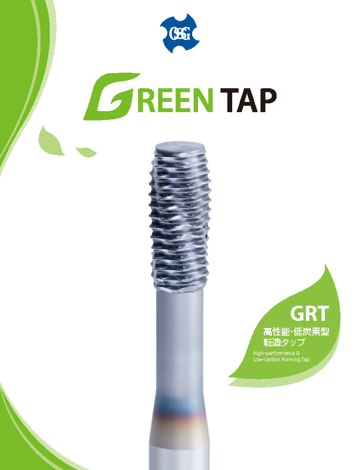 GRT: High-performance & Low-carbon Forming Tap